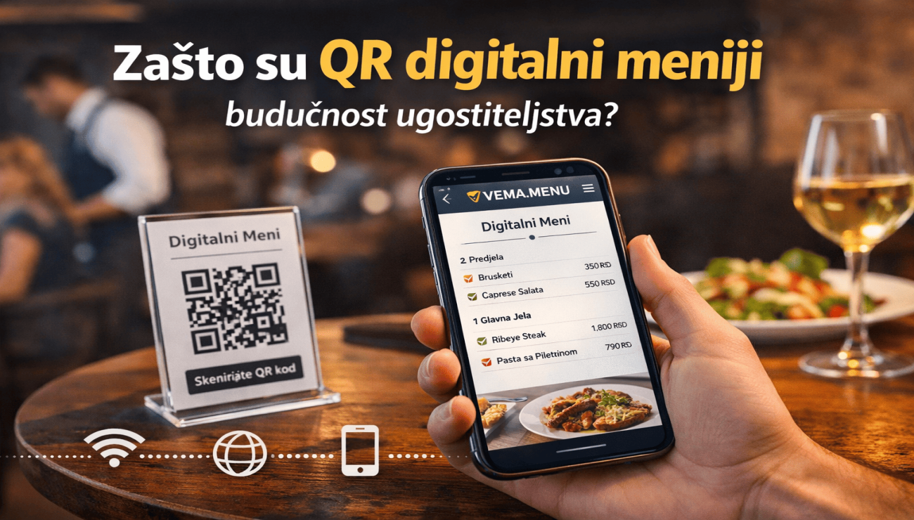 Zašto su QR digitalni meniji budućnost ugostiteljstva?